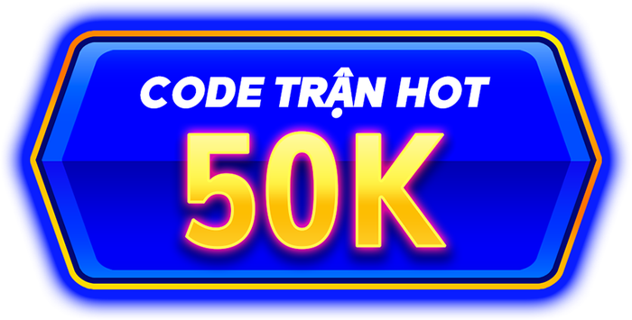 Code trận hot 50K